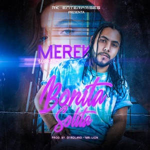 Bonita Solita (Explicit)