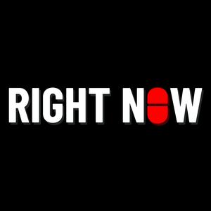 Right Now (Explicit)