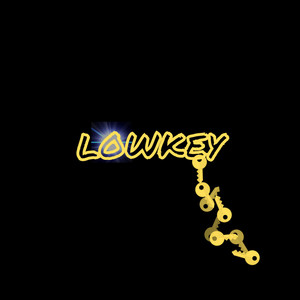 Lowkey (Explicit)