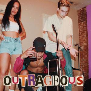 OUTRAGEOUS (feat. Isokid) (Explicit)