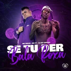 Se Tu Der Bala Roxa (Explicit)