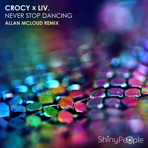 Never Stop Dancing (Allan McLoud Remix)