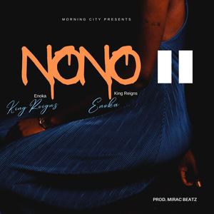 NoNo (don't let go) (feat. Enoka)