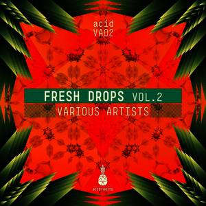 Fresh Drops Vol. 2