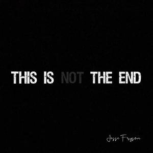 This Is Not the End