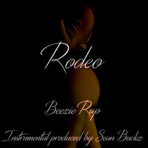 Rodeo (feat. Sean Buckz) (Explicit)
