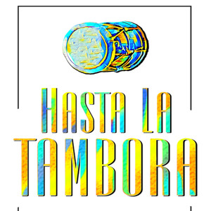 Hasta la Tambora