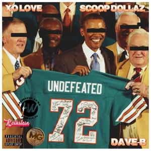 Undefeated (feat. Scoop Dollaz & XO Love)