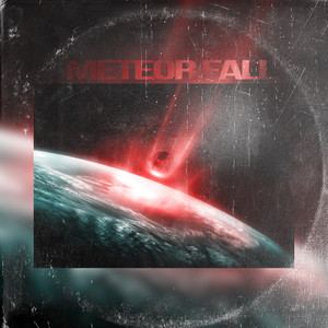 Meteor Fall (Explicit)