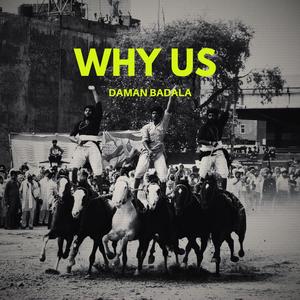 Why Us (Explicit)