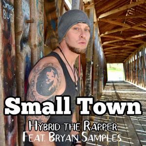 Small Town (feat. Bryan Samples)