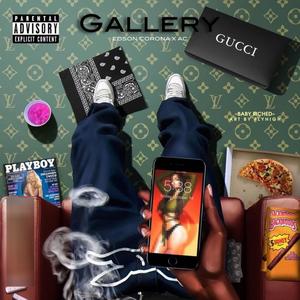 GALLERY (feat. Edson Corona) (Explicit)