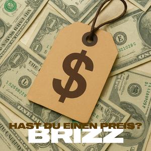 Hast du einen Preis? (Explicit)