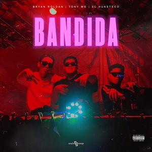 Bandida (Explicit)