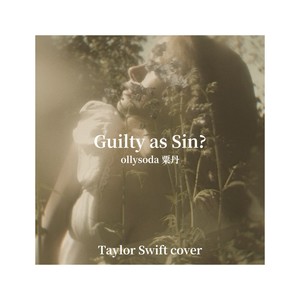 Guilty as Sin?