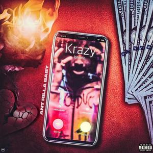 Krazy (Explicit)