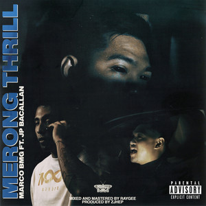 MERONG THRILL (Explicit)