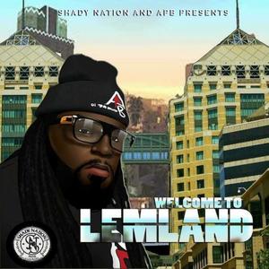 Welcome to Lemland (Explicit)