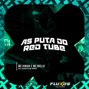 As Puta do Red Tube (Explicit)