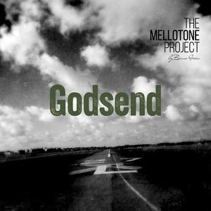 Godsend (The Mellotone Project)