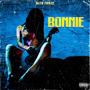 Bonnie (Explicit)