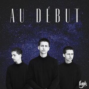 Au Début (Explicit)