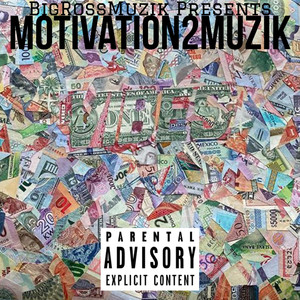 Motivation Muzik 2 (Explicit)
