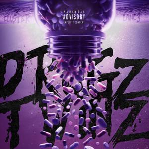 DRUGZ TWINZ (Explicit)