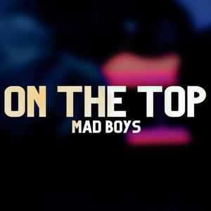 On The Top (Explicit)