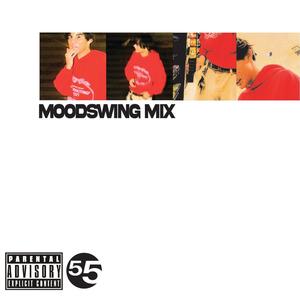 MOODSWING MIX "PRADA YOU K" (Explicit)