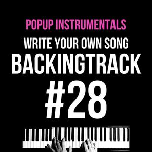 #28 Write Your Own Song Free Piano Music Backingtrack