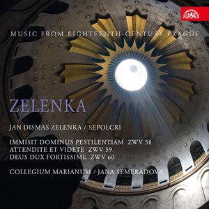 Zelenka: Sepolcri. Music from Eighteenth-century Prague