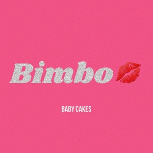 Bimbo (Explicit)