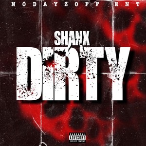 Dirty (Explicit)