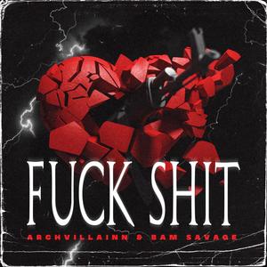 ****SHIT (Explicit)