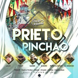 Prieto Pinchao (feat. Yusep, Laco The Kid, El White, Jc Diamond, Rvm Maki R & El Doggy)