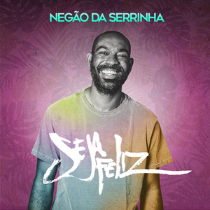 Seja Feliz