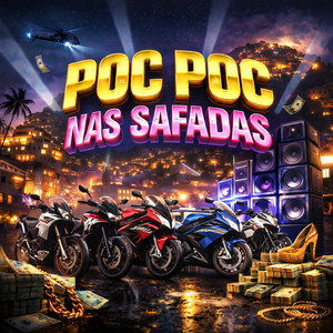 Poc Poc Nas Safadas (Explicit)