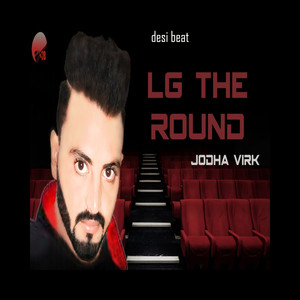 Lg The Round (Explicit)