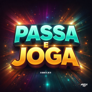 Passa e Joga (Explicit)