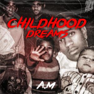 ChildHood Dreams