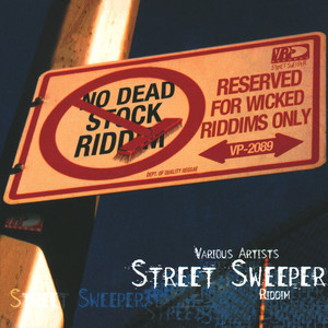Street Sweeper Riddim