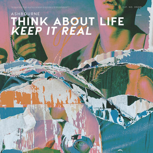 Think About Life (Keep It Real)
