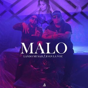 Malo (feat. Joan La Voz) [DJs Remix] [Explicit]