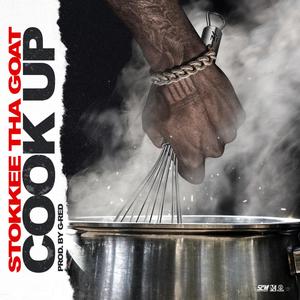 Cook Up (Explicit)