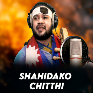 Shahidako Chitthi