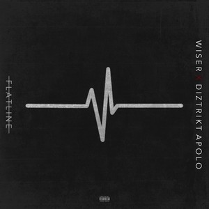 Flatline (Explicit)