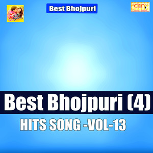 Best Bhojpuri Hits Vol - 13