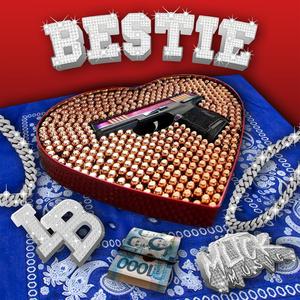 BESTIE (LBBoyZ) (feat. K.I.D M, 2youngCholo, 143 Bandz, Renmart P. & Emman)