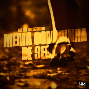 MEMA COMIDINHA DE SEMPRE (Explicit)